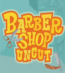 Barber Shop Uncut