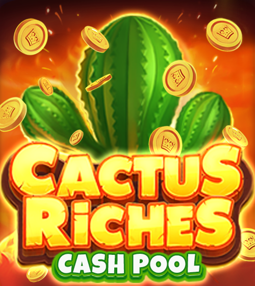 cactus-riches-cash-pool