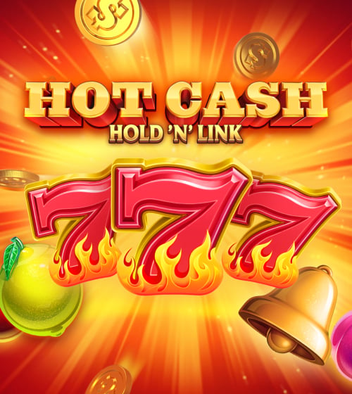 Hot Cash Hold'N'Link